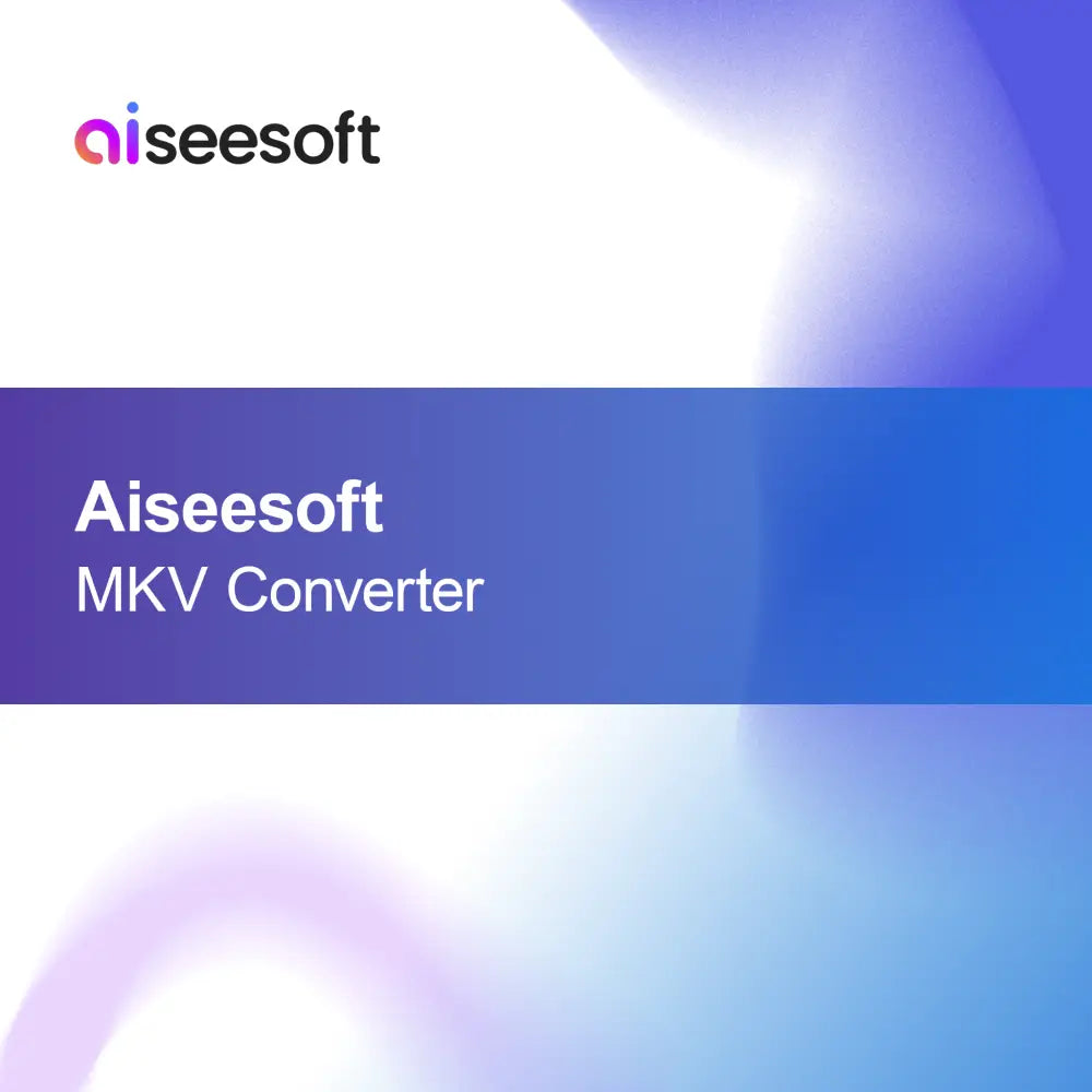 Aiseesoft MKV Konvertor