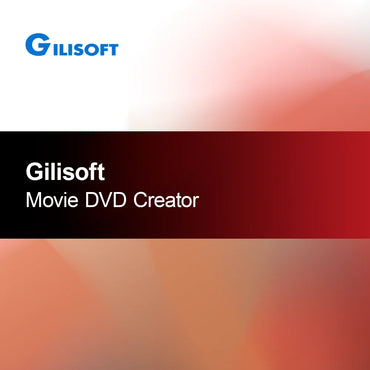 Gilisoft Movie DVD Creator
