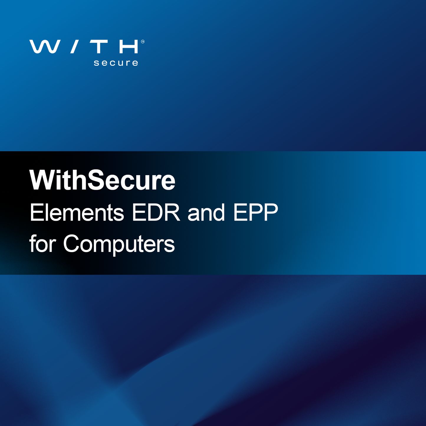 WithSecure Elements EDR a EPP pre počítače